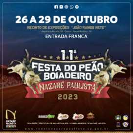 Pega essa novidade! Prefeitura confirma 11ª Festa do Peão Boiadeiro 2023 de Nazaré Paulista no Recinto de Exposições João Ramos Neto